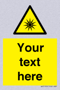 Custom Optical Radiation Sign